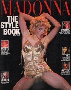 VOLLER, Debbi. Madonna: The Style Book.