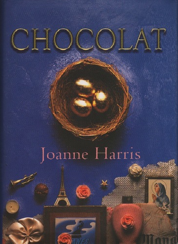 HARRIS, Joanne. Chocolat.
