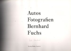 FUCHS, Bernard. Autos Fotografien.