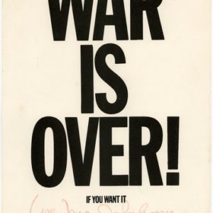 LENNON, John and ONO, Yoko. War is Over!