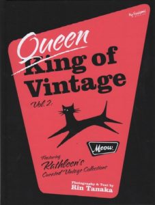 TANAKA, Rin. Queen King of Vintage.