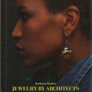 RADICE, Barbara. Jewelry by Architects.