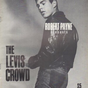 PAYNE, Robert. The Levis Crowd.