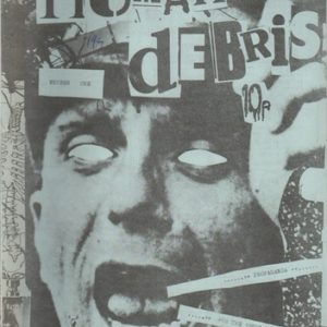 Gothic Raymond. Human Debris: Propaganda for the 1980's.