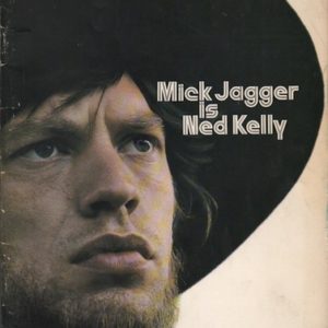 Mick Jagger is Ned Kelly.