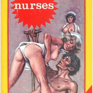 Archive of Pornographic Nurse Pulp Novels.