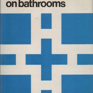 HICKS, David. David Hicks on Bathrooms.