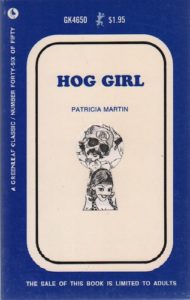 MARTIN, Patricia. Hog Girl.