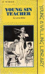 MILLER, Lorna. Young Sin Teacher.