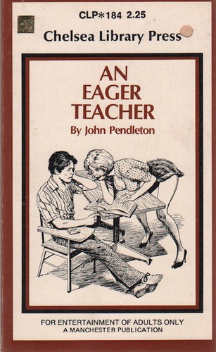PENDLETON, John. An Eager Teacher.