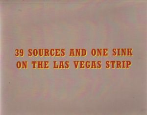 PUFLEB, Robert. 39 Sources and One Sink on the Las Vegas Strip.