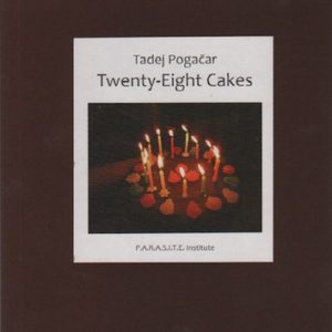 POGACAR, Tadej. Twenty-Eight Cakes.