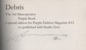 MARCOPOULOS, Ari. Debris: The Ari Marcopoulos Purple Book.