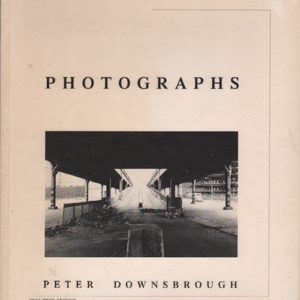 DOWNSBROUGH, Peter. Photographs.