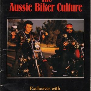 BRASH, Nicholas and Leonnie WELDON. The Aussie Biker Culture.