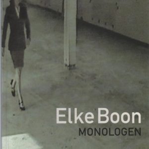 BOON, Elke. Monologen.