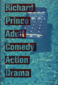 PRINCE, Richard. Adult Comedy Action Drama