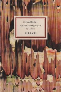 RICHTER, Gerhard. Astract Paintings 825-11 69 Details.