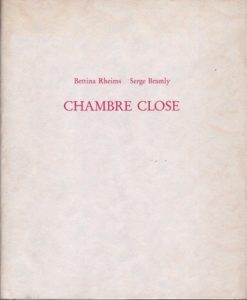 RHEIMS, Bettina and Serge Bramly. Chambre Close.