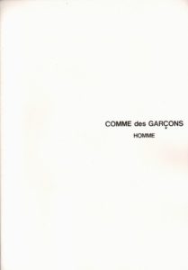 TANAKA, Hiroko. Comme des Garcons Homme.