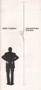 FERRARI, Paolo. Achille Castiglioni.