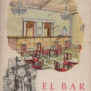 SANFELIU, J. El Bar: Evolucion Y Arte del Cocktail.