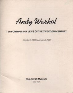 WARHOL, Andy. Ten Portraits of Jews of the Twentieth Century.
