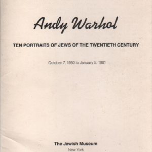 WARHOL, Andy. Ten Portraits of Jews of the Twentieth Century.