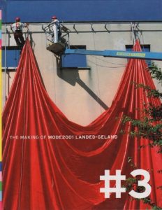 BEIRENDONCK, Walter van AND Luc DERYCKE. Mode 2001 Landed-Geland.