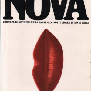HILLMAN, David and Harri PECCINOTI. Nova: 1965-1975.