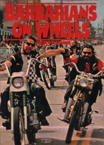 WILDE, Sam. Barbarians on Wheels.