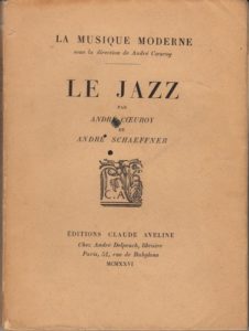 COEUROY André and SCHAEFFNER André Le Jazz