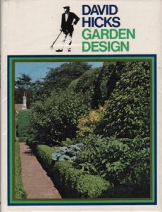 HICKS, David. Garden Design.