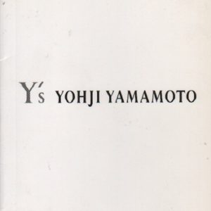 YAMAMOTO, Yohji. Y's.