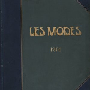 Manzi, Joyant & Cie. LES MODES Revue Mensuelle Illustree ; des Arts Decoratifs Appliquees aux Femmes