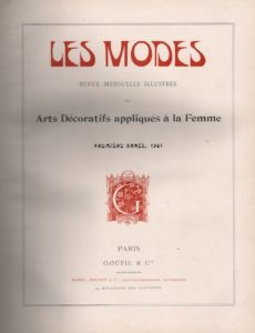 Manzi, Joyant & Cie. LES MODES Revue Mensuelle Illustree ; des Arts Decoratifs Appliquees aux Femmes