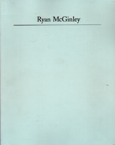 MCGINLEY, Ryan. Ryan Mcginley.