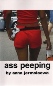 JERMOLAEWA, Anna. Ass Peeping.