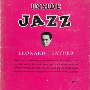 FEATHER, Leonard. Inside Be-Bop.