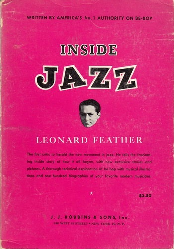 FEATHER, Leonard. Inside Be-Bop.