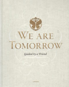 FAES, Johan. We Are Tomorrow: Guided by a Friend.