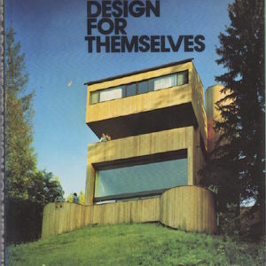 WAGNER Jr., Walter F. Houses Architects Design for Themselves.