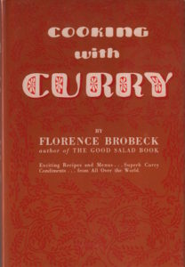 BROBECK, Florence. Cooking with Curry.