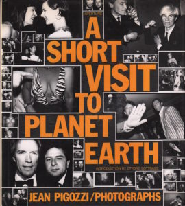 PIGOZZI, Jean. A Short Visit to Planet Earth.