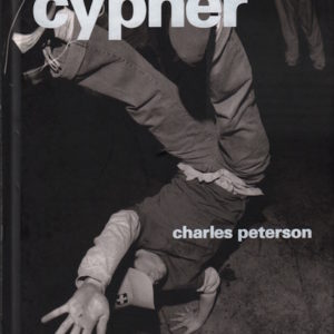 PETERSON, Charles. Cypher.