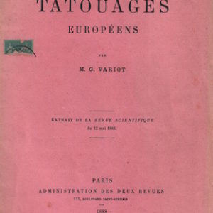 VARIOT, M.G. Les Tatouages Europeens.