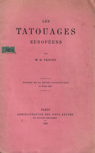 VARIOT, M.G. Les Tatouages Europeens.