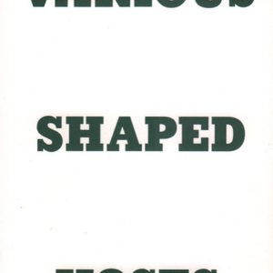 HOMMA, Takashi. Various Shaped Hoses and snake.