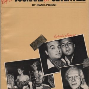 PIGOZZI, Jean C. Pigozzi's Journal of the Seventies.