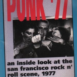 STARK, James. Punk '77: an inside look at the San Francisco rock n' roll scene, 1977.